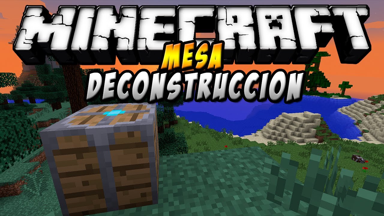 Deconstruction Table Mod para Minecraft 1.7.2 y 1.7.10