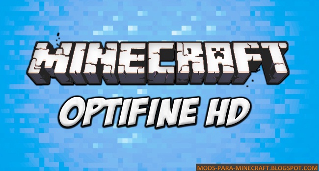 Optifine Mod para Minecraft 1.8 / 1.8.7