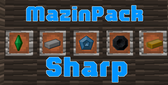 MazinPack Sharp Packete Texturas Minecraft PE